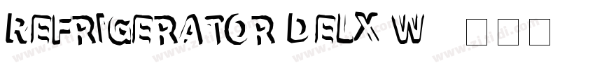 Refrigerator Delx W0字体转换